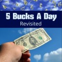 5 Bucks A Day Revisited Now Available On Kindle