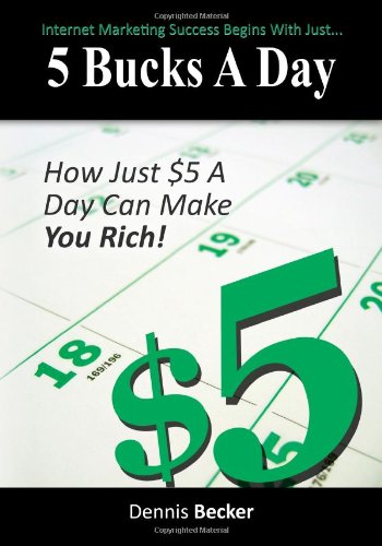 5 Bucks A Day