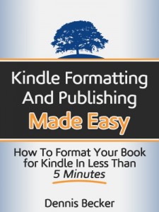 Kindle Formatting And Publishing